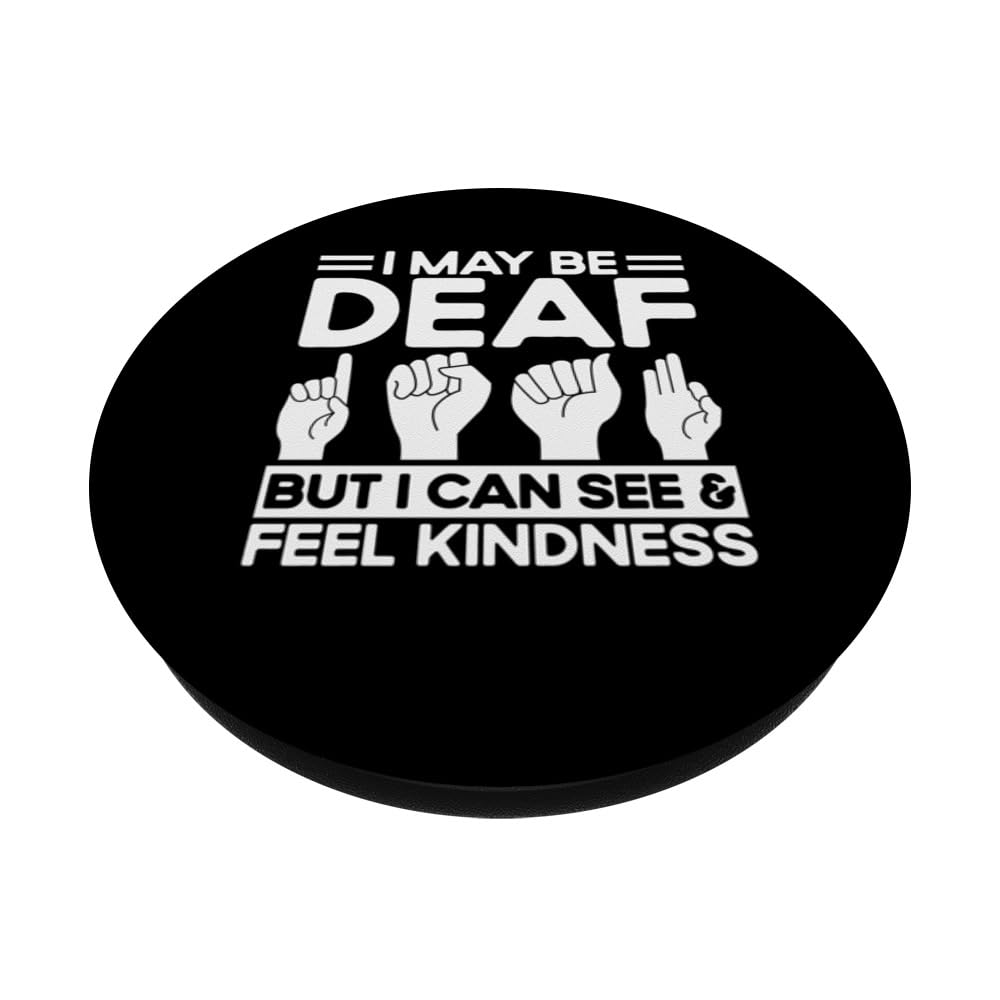 ASL Sign Language Deaf But I Can See & Feel Kindness Deaf PopSockets Swappable PopGrip, Black - Image 2