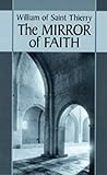 The Mirror of Faith (Cistercian Fathers)