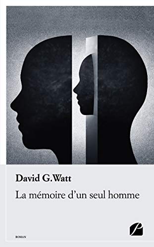 Télécharger La mémoire d'un seul homme (Roman) livre En ligne
