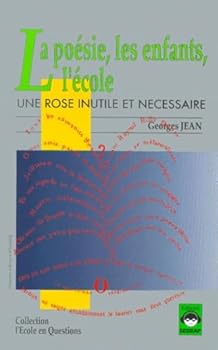 Paperback la poesie les enfants l'ecole [French] Book