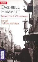 Dead Yellow Women Meurtres À Chinatown 2266134639 Book Cover