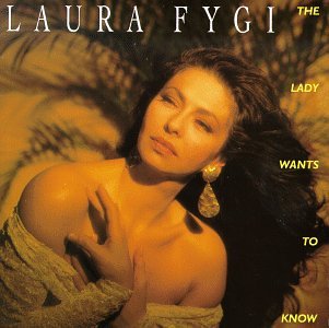 Lady Wants to Know Fygi, Laura