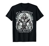 Funny Graphic Tee I'll Protect You Kitten Alpha Wolf T-Shirt