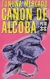 Canon de alcoba (Galician Edition)