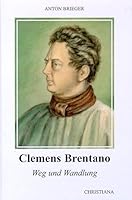 Clemens Brentano 371711137X Book Cover