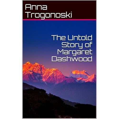 The Untold Story of Margaret Dashwood Audiolibro Por Anna Trogonoski arte de portada