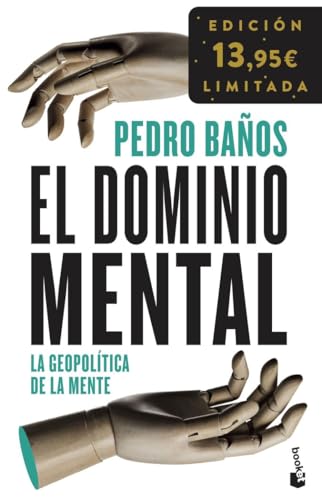 El dominio mental: La geopolítica de la mente. Edición limitada (Colección Especial)