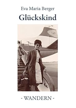 Paperback Glückskind: Band IV - Wandern- [German] Book