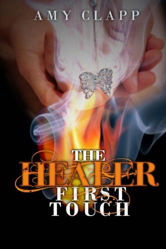 The Healer: First Touch