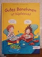 Gutes Benehmen ist hüpfeleicht. ( Ab 4 J.). 3451704862 Book Cover
