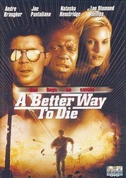 A Better Way To Die