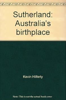 Paperback Sutherland, Australia's Birthplace Book