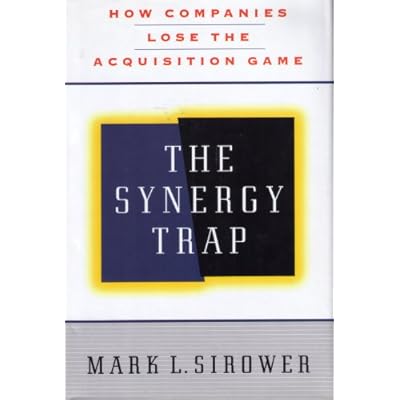 The Synergy Trap: How Companies Lose the Acquisition Game