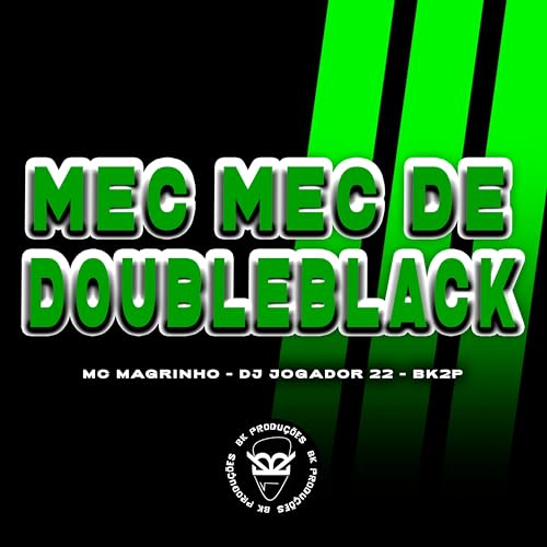 MEC MEC DE DOUBLEBLACK [Explicit]
