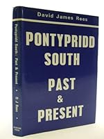 Pontypridd South: Past and Present 0903434547 Book Cover