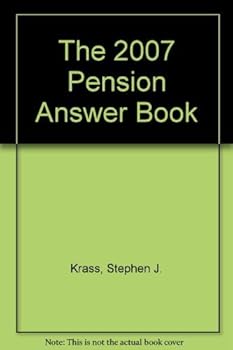 Hardcover The 2007 Pension Answer Book