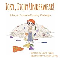 Icky, Itchy Underwear! (Pierre's World Traveling Adventures) 1956242333 Book Cover
