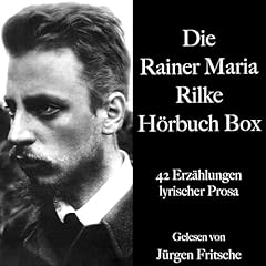 Die Rainer Maria Rilke Hörbuch Box Titelbild