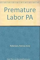 Premature Labor PA 0385199244 Book Cover