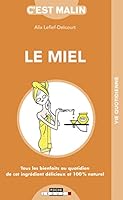 Le Miel Malin (French Edition) 2848993847 Book Cover