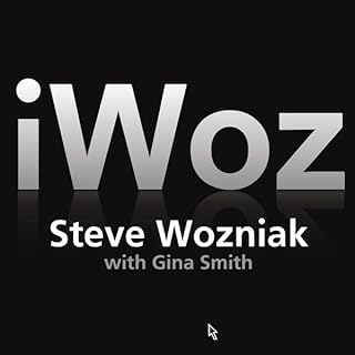 iWoz Audiolibro Por Steve Wozniak, Gina Smith arte de portada