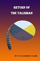Return of the Talisman 1535128534 Book Cover