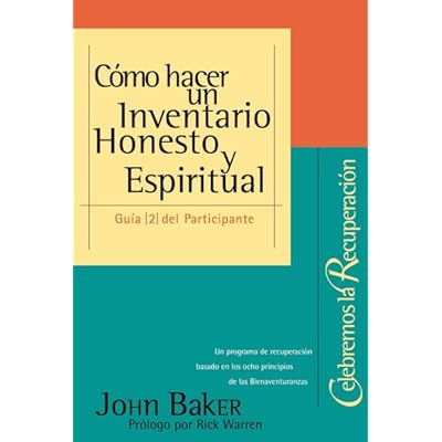 Como Hacer Un Inventario Honesto Y Espiritual/ How to Make an Honest and Spiritual Inventory
