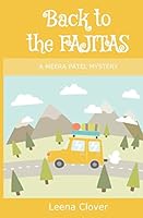 Back to the Fajitas 1549945823 Book Cover