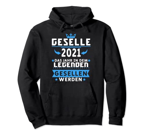 Geselle 2021 League Exam Passed Appetizer Gift Pullover Hoodie