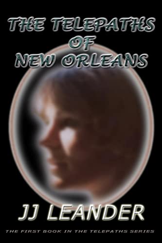 THE TELEPATHS OF NEW ORLEANS