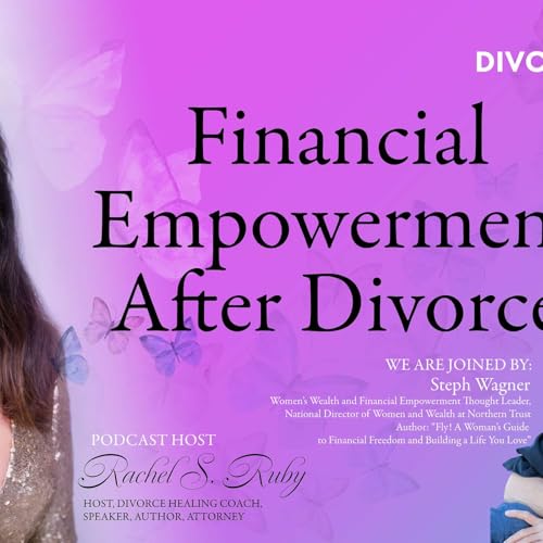 Financial Empowerment After Divorce cover art