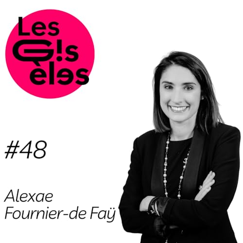 #48-Alexae Fournier-de Fa&yuml; : Avocate associ&eacute;e chez Jeantet - Le r&ocirc;le de l'avocat dans le financement durable