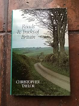 Hardcover Roads and tracks of Britain Book
