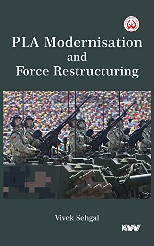  PLA Modernisation and Force Restructuring
