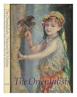 Orientalists - Delacroix to Matisse 0297784358 Book Cover