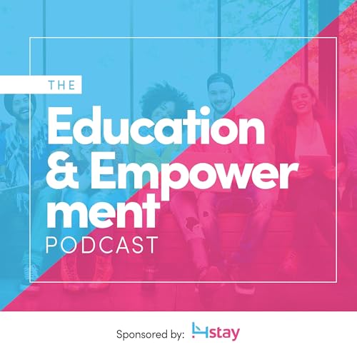 The Education & Empowerment Podcast Podcast Por Bakhtiyor Isoev arte de portada