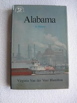 Hardcover Alabama: A Bicentennial History (States and the Nation Series) Book