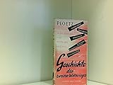 Ploetz Geschichte des Zweiten Weltkrieges. Teil 1: Die militärischen und politischen Ereignisse - Bearbeitung: Percy Ernst Schramm 