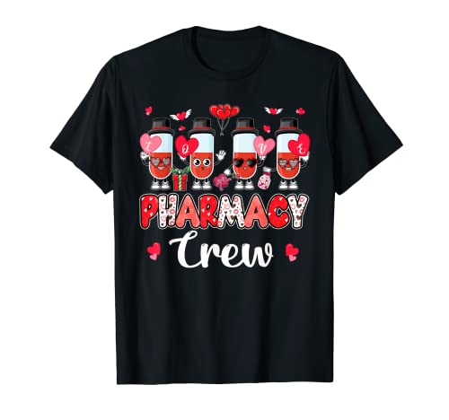 Pharmacy Crew Valentine s Day Pharmacy Tech Pharmacist T-Shirt