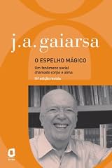 Capa de O Espelho Mágico: Um fenômeno social chamado corpo e alma