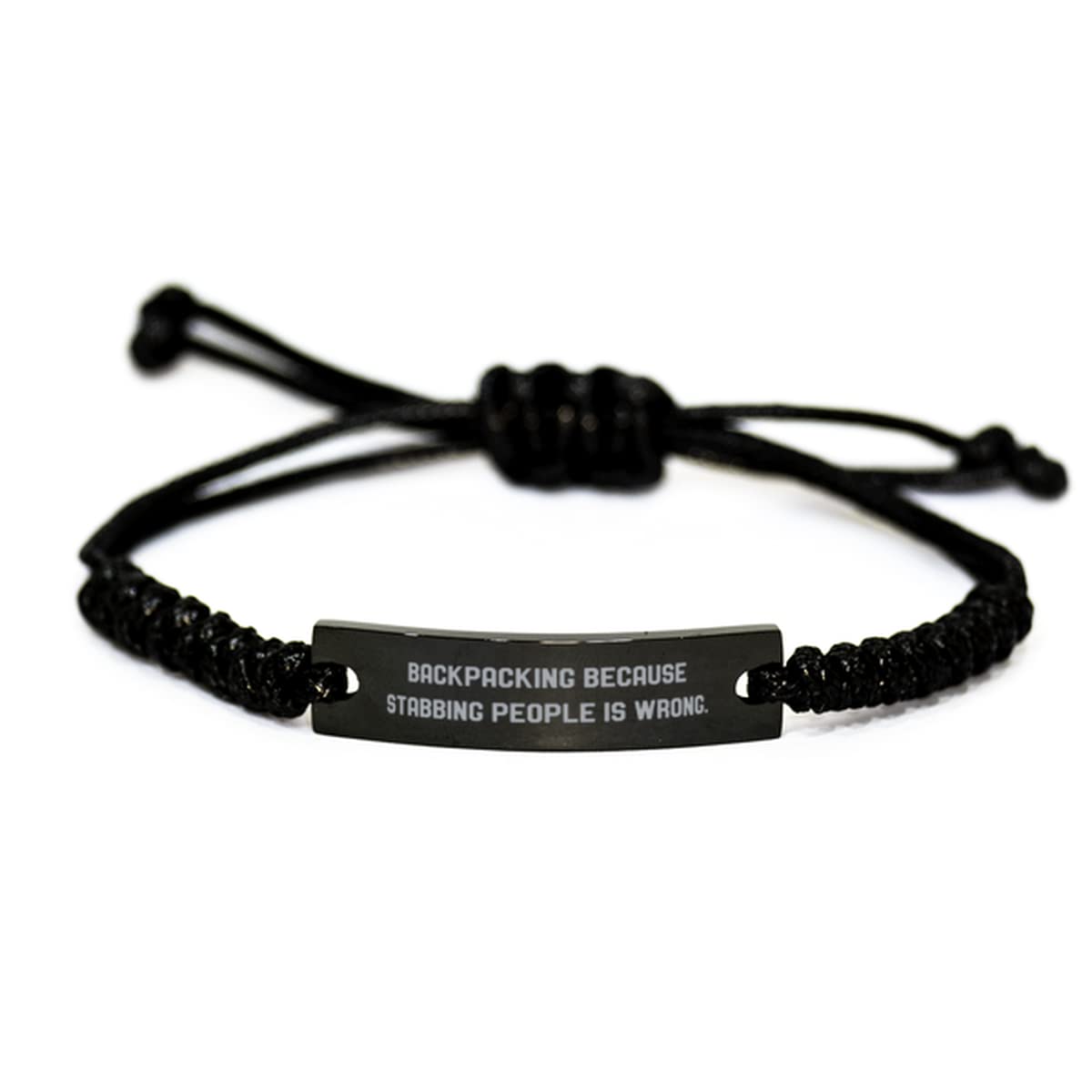 Backpacking for Men Women, Backpacking Because Stabbing People is, Funny Backpacking Black Rope Bracelet, Engraved Bracelet from