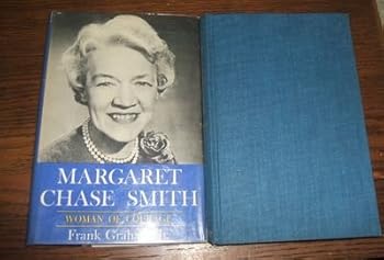 Margaret Chase Smith: Woman of Courage