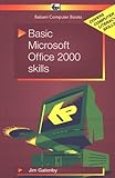  Basic Microsoft Office 2000 Skills