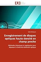 Enregistrement de Disques Optiques Haute Densita(c) En Champ Proche 6131513716 Book Cover
