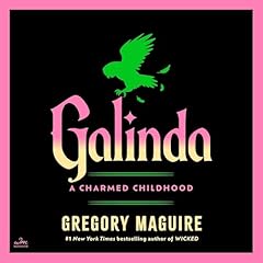 Galinda Audiobook By Gregory Maguire cover art