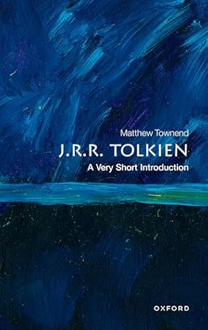 J.R.R. Tolkien: A Very Short Introduction