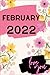 February 2022 6x9 Lined Noted, Journal, Diary: Special Valentine Gift for the Person you Love