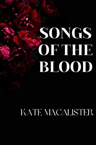 Songs of the Blood