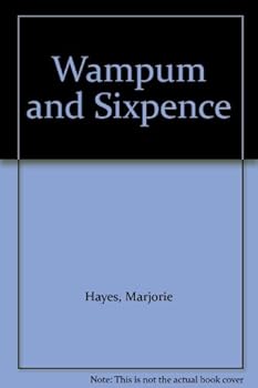 Hardcover Wampum and Sixpence Book