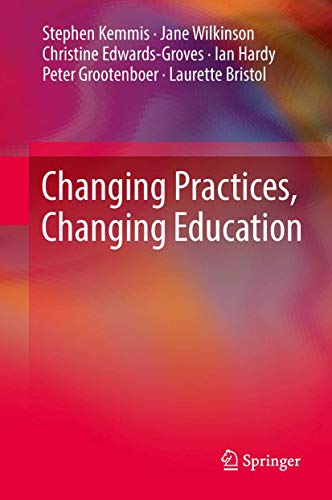 Changing Practices, Changing Education view 2
